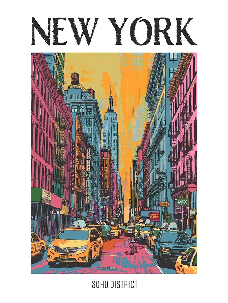 Soho District New York Colourful Silkscreen Illustration 2 Poster