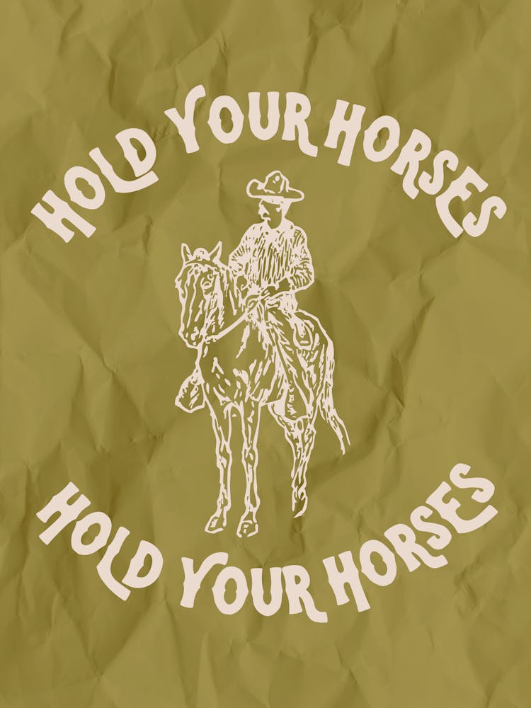 Hold Your Horses 4