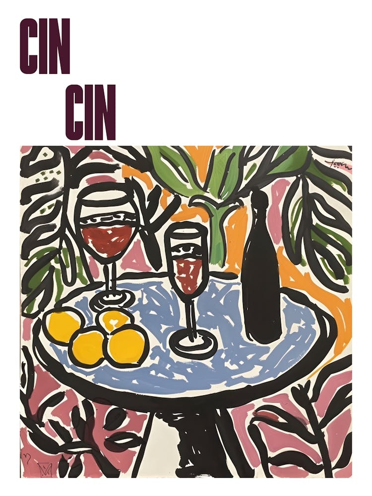 Cin Cin Poster Wine With Friends Matisse Style 10