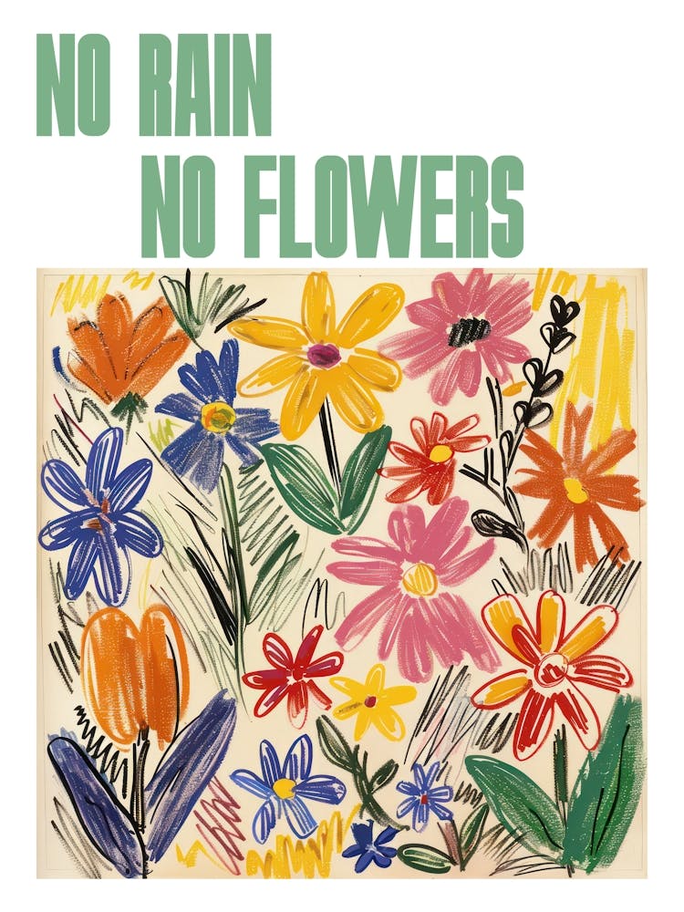 No Rain No Flowers Poster Blumenmalerei im Matisse-Stil 8