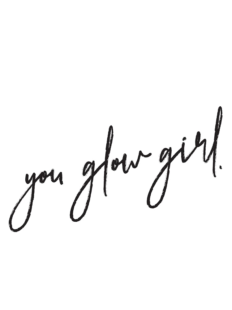 You Glow Girl
