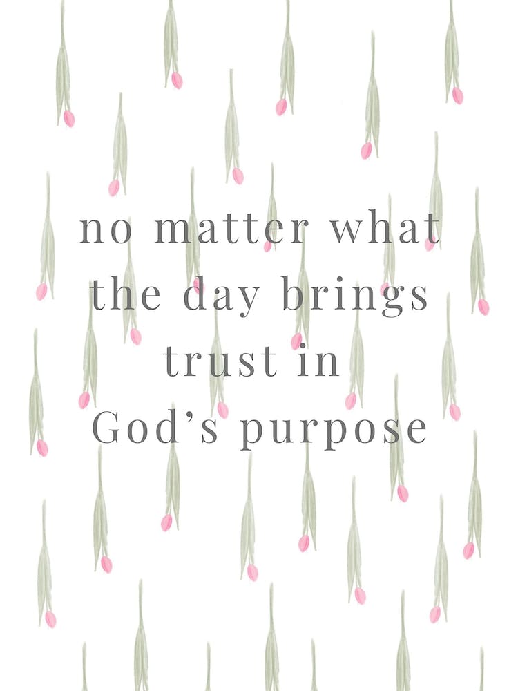 Trust In Gods Purpose