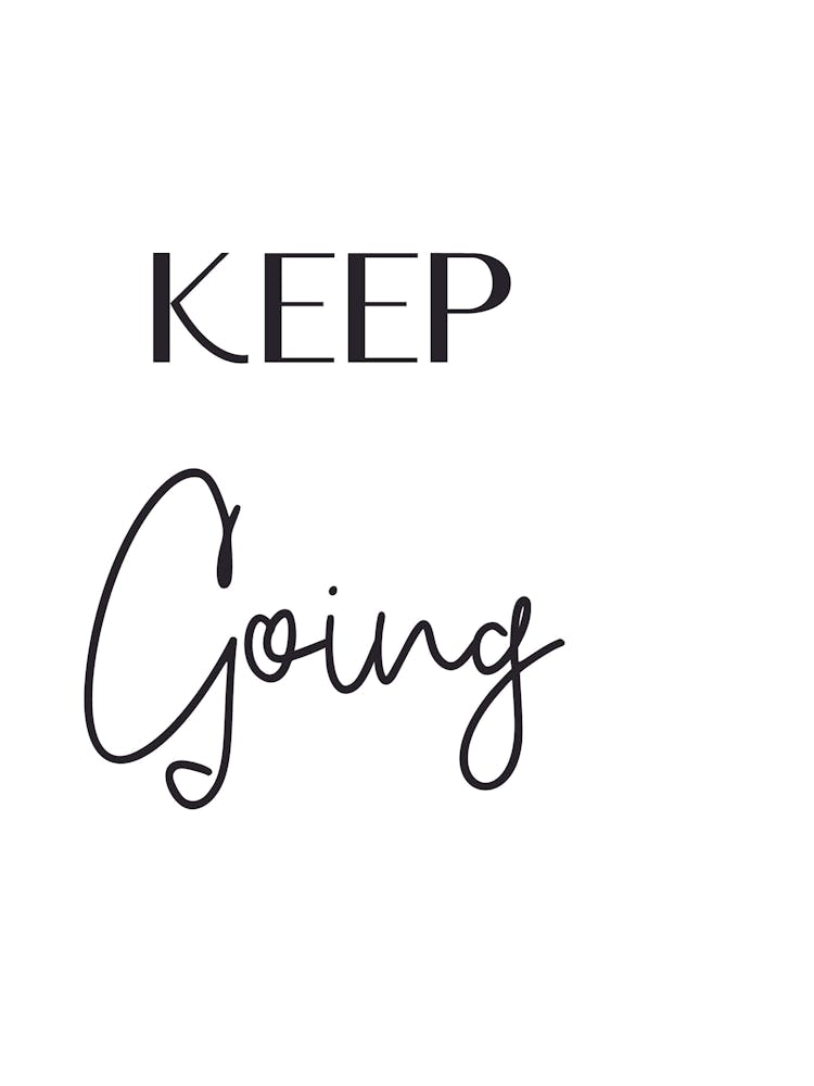 Keep Going