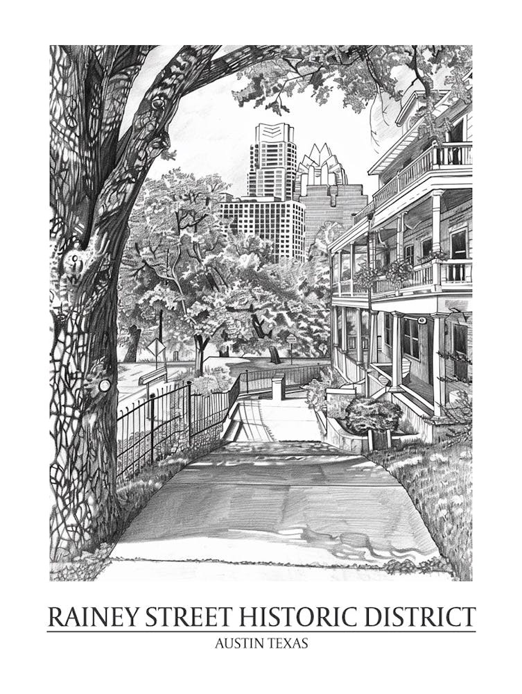 Rainey Street Historic District Austin Texas Black And White Drawing 3 Poster