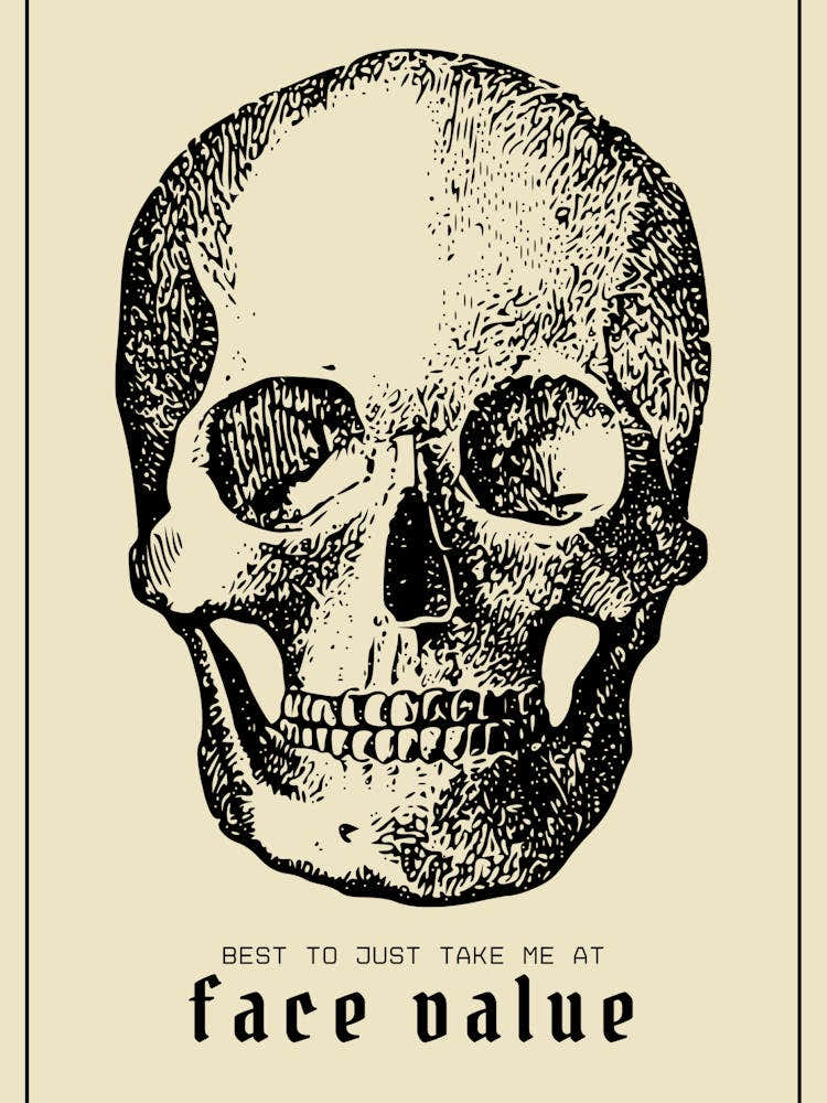 Face Value Skull