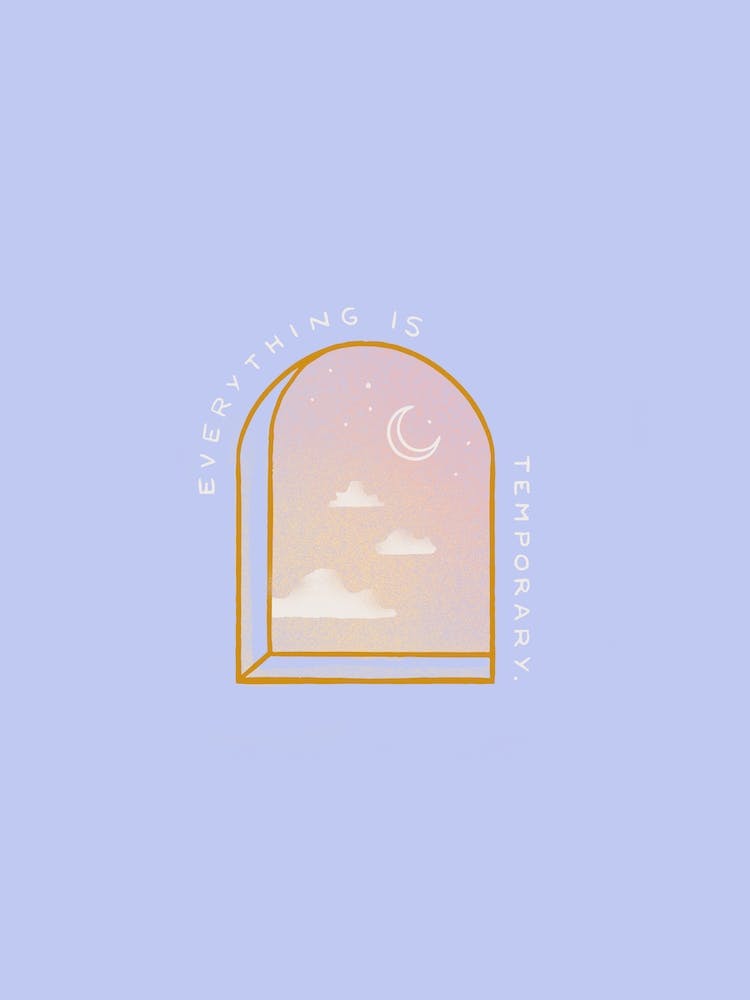 Everything Is Temporary