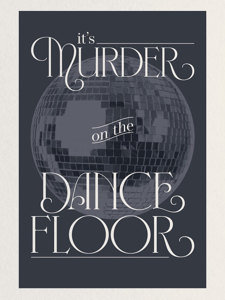 Murder On The Dancefloor