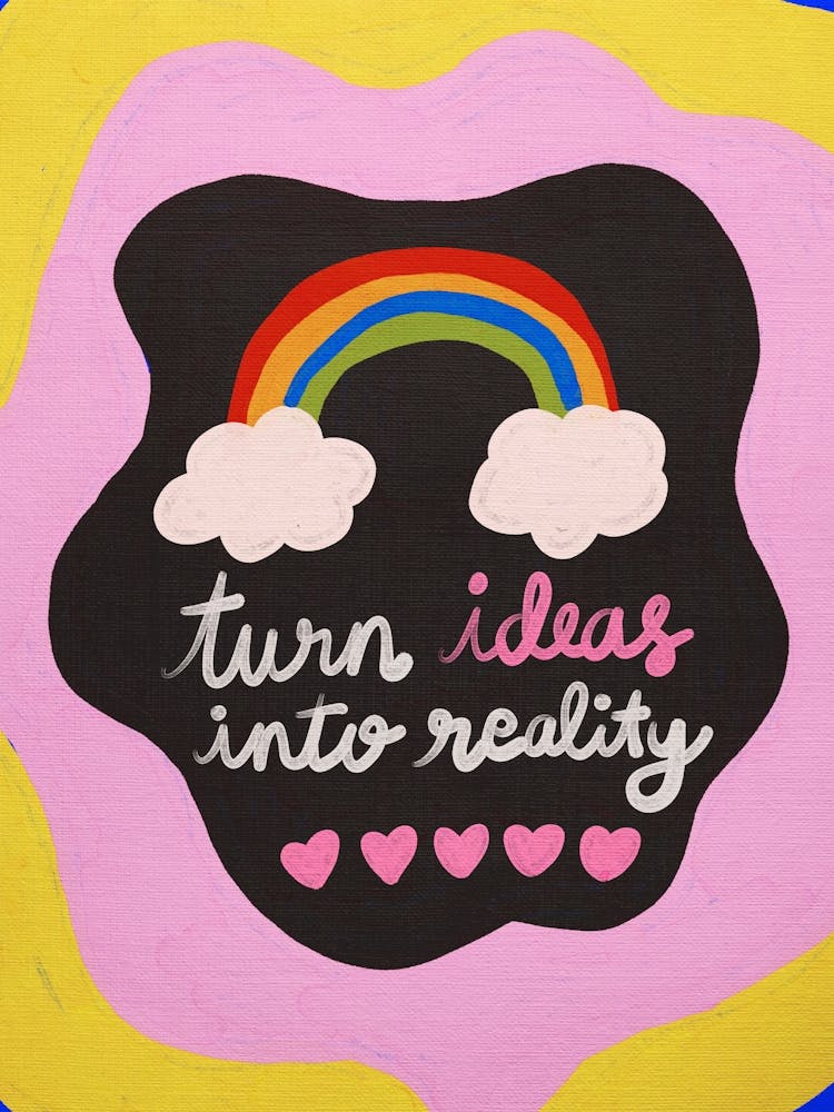 Turn Ideas Into Reality