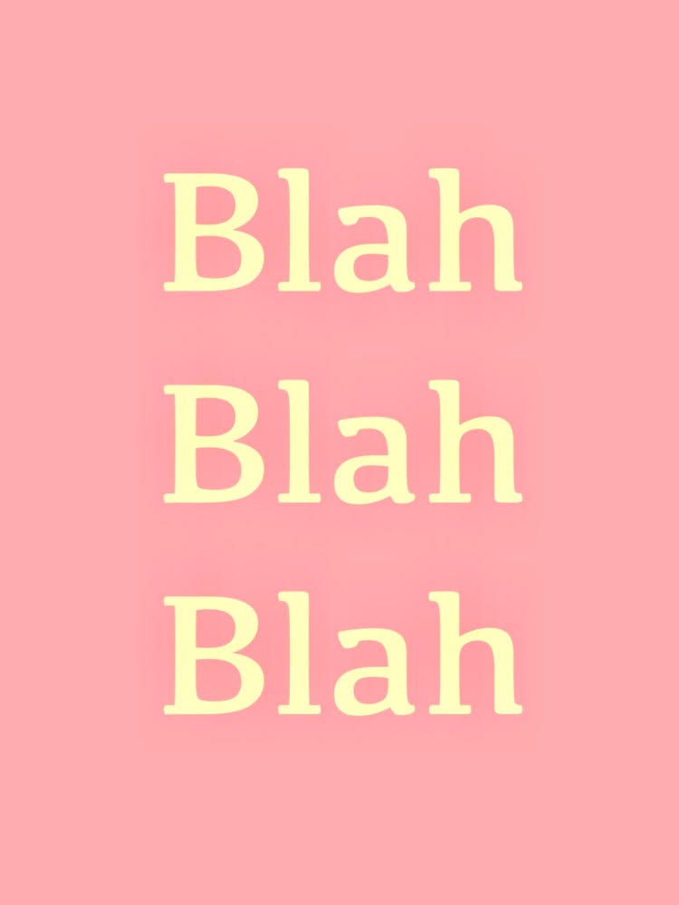 Blah Blah Blah