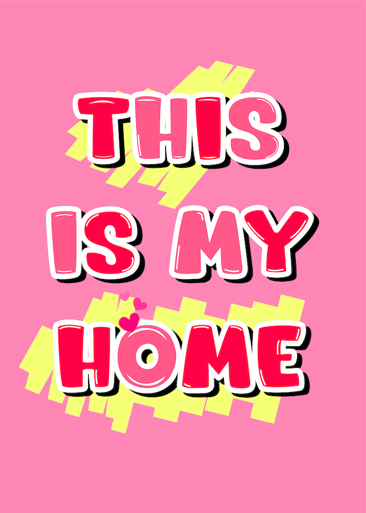 This Is My Home