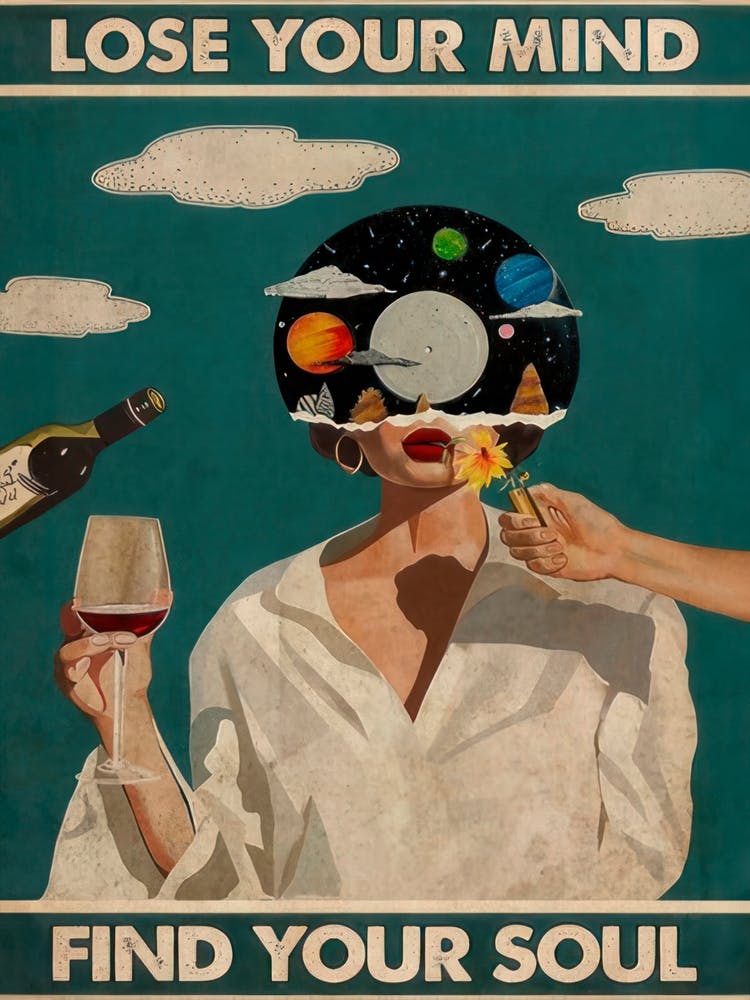 Lose Your Mind Find Your Soul