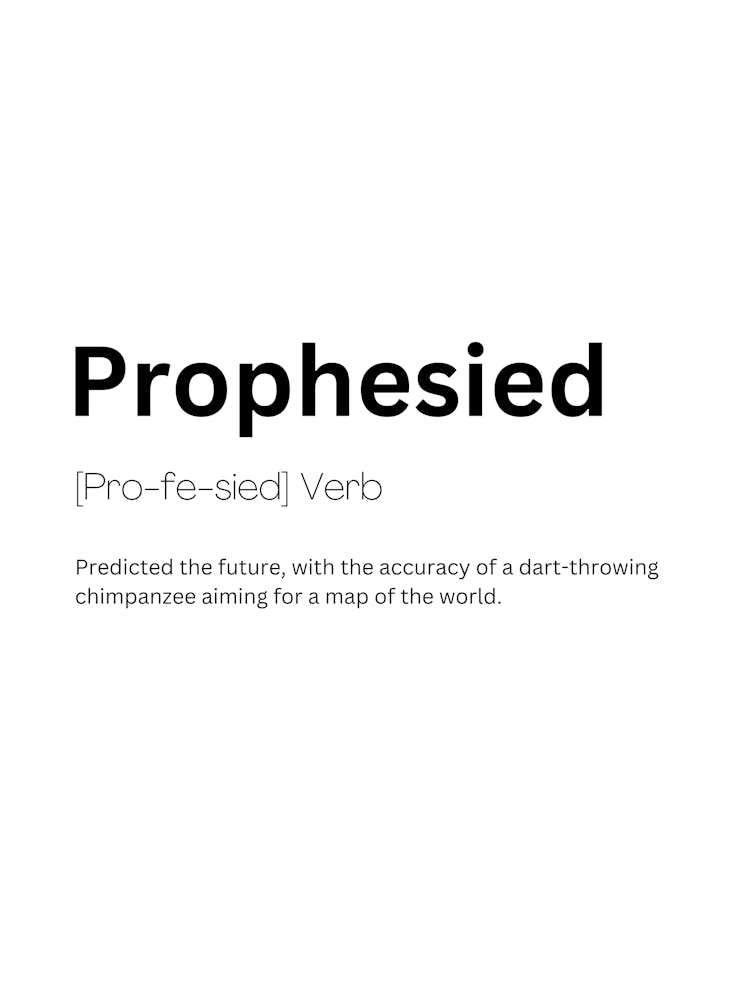 Prophesied Definition Meaning