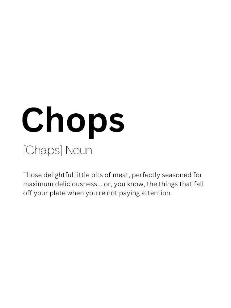 Chops Definition Meaning