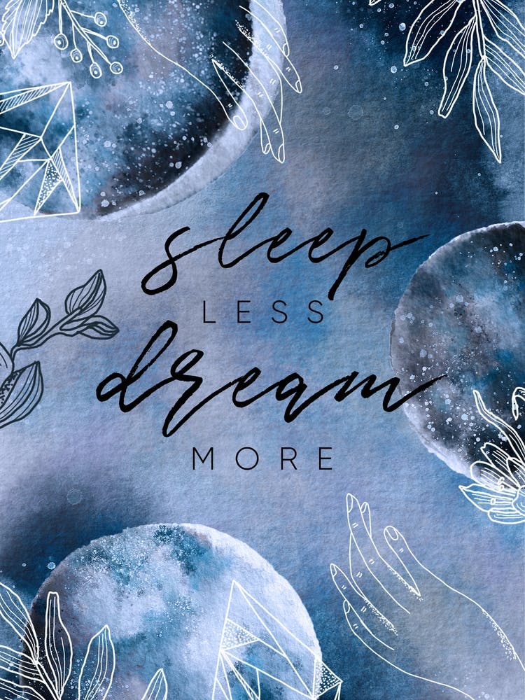 Sleep Less Dream More - Mysterious Luna poster #4