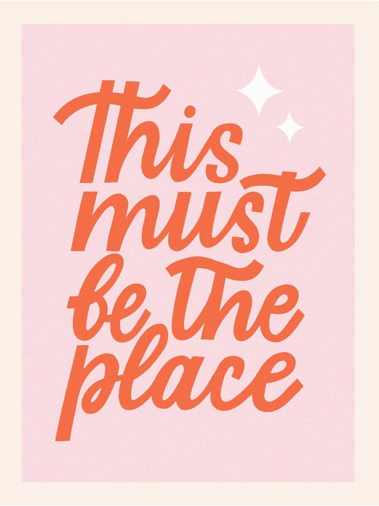 This must be the place