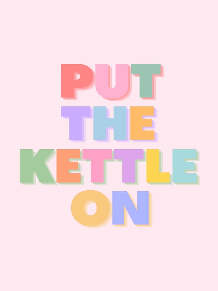 Rainbow Put The Kettle On