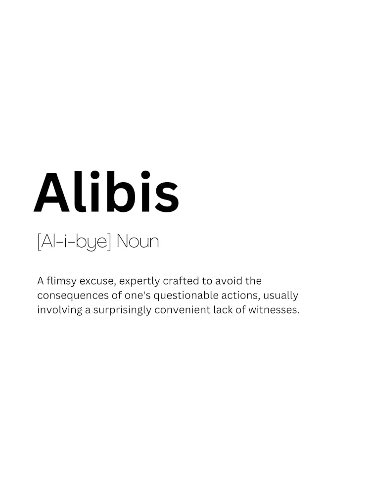 Alibis Definition Meaning