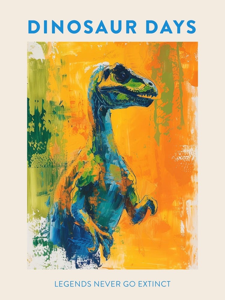 Legends Never Extinct Dinosaur Poster 1