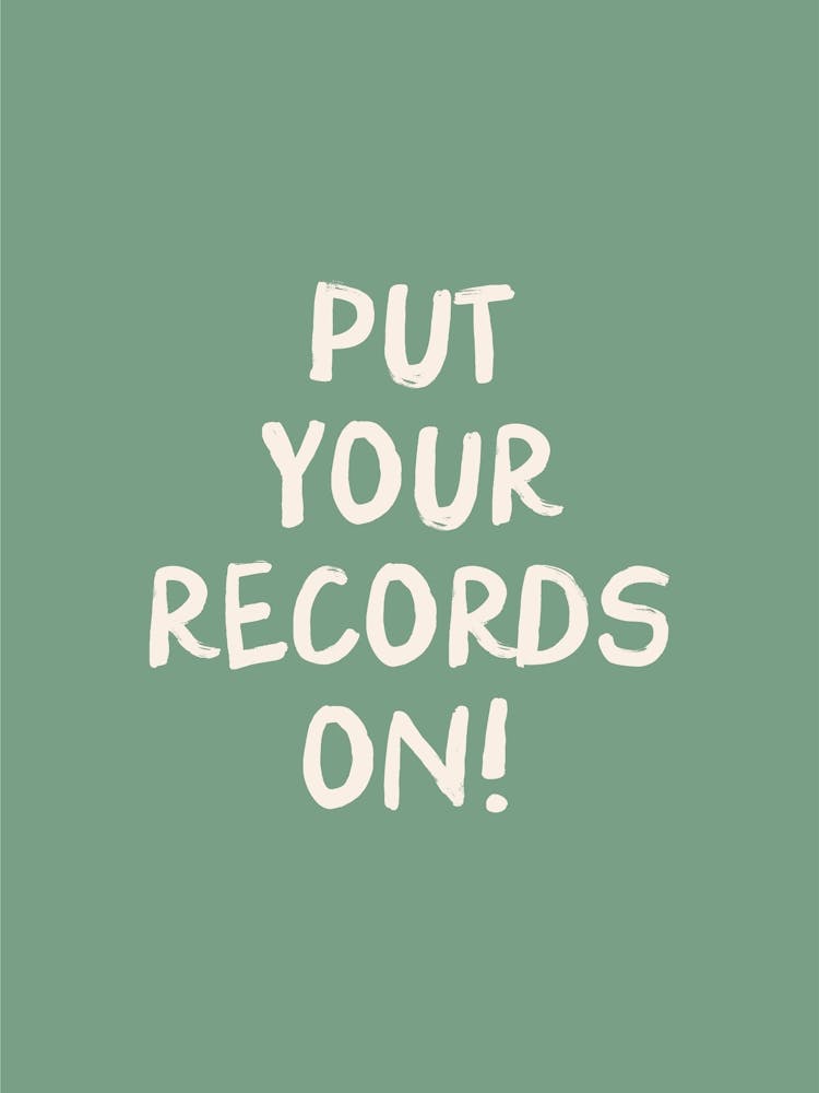 Put Your Records On - Green Music