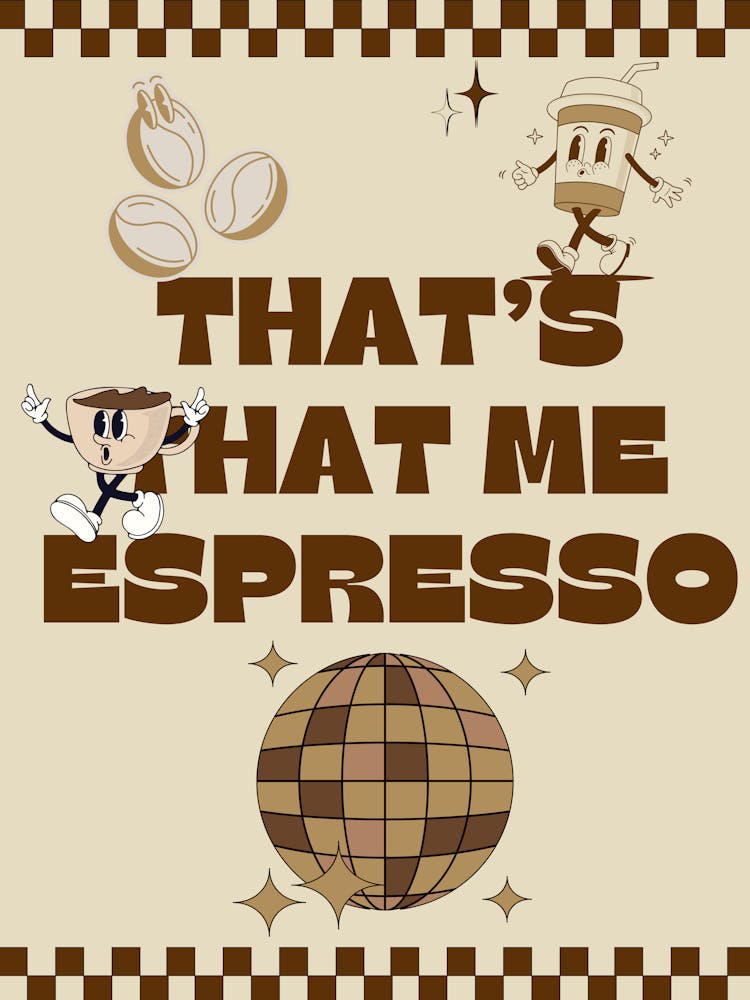 That’s That Me Espresso