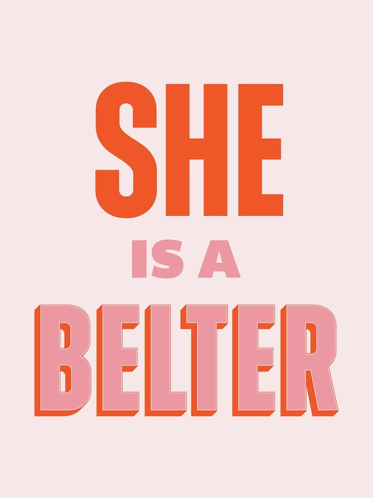 Pink Typografisch She Is A Belter