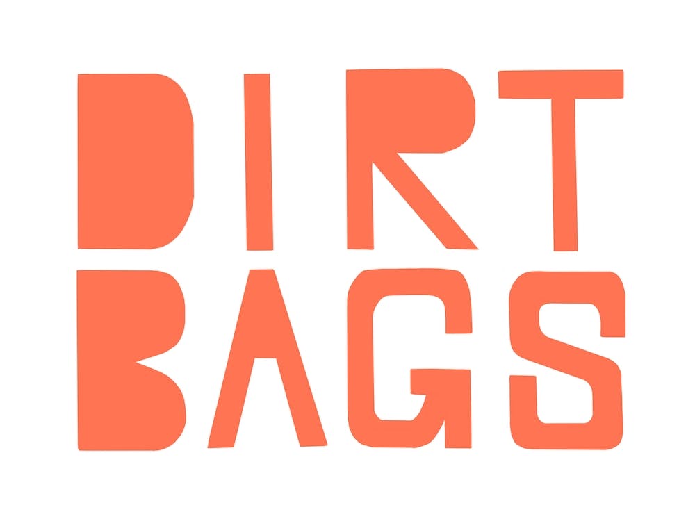 Dirt Bags
