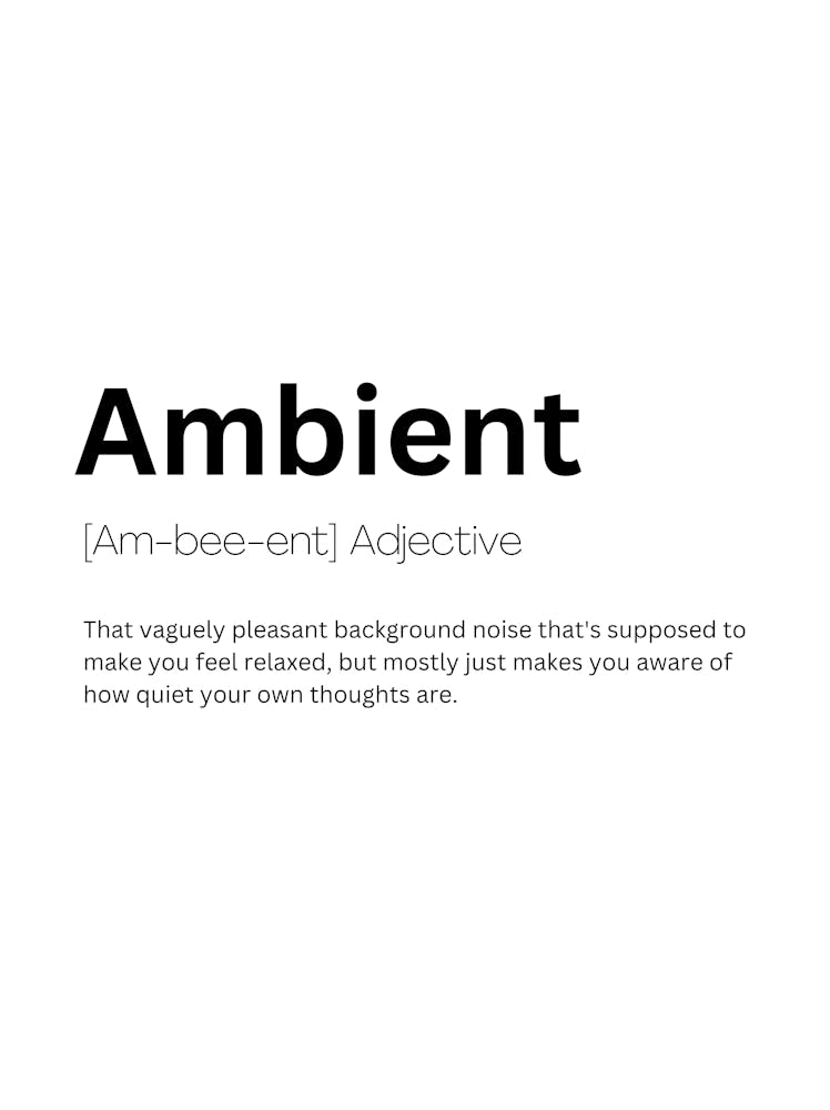 Ambient Definition Meaning