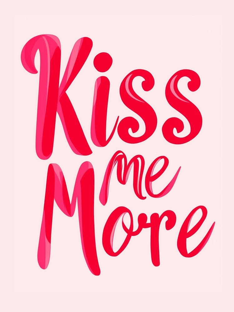 Kiss Me More