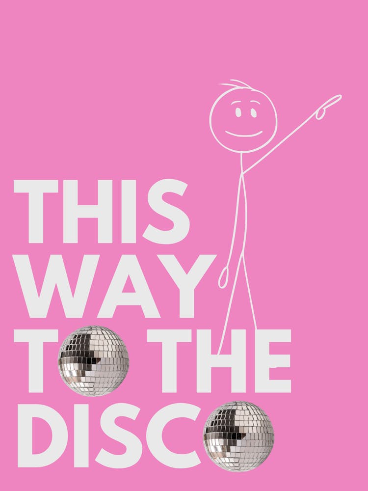This Way to The Disco