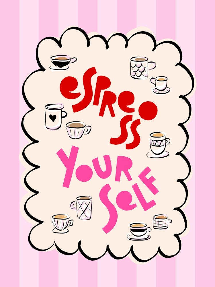 Preppy Retro Summery 'Espresso Yourself' typography on Pink Stripes with mugs cups sketch illustrations