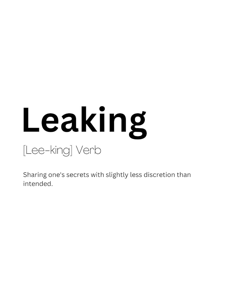 Leaking Definition Meaning