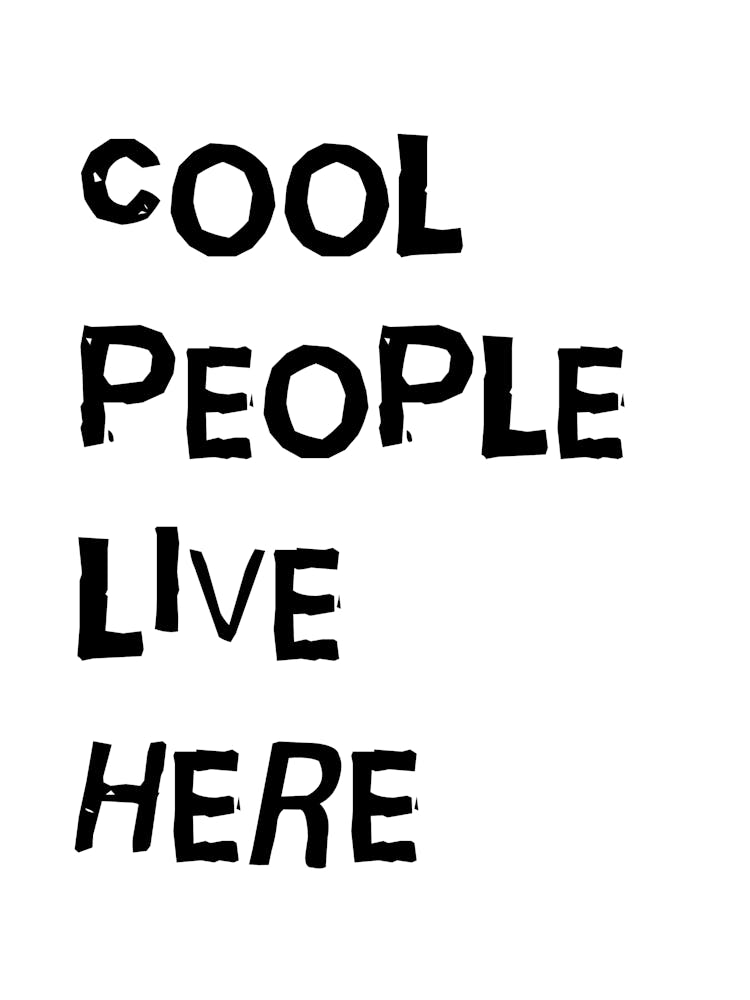Cool People Live Here 1
