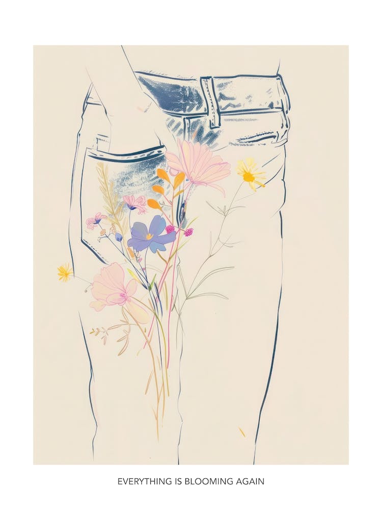 Everything Is Blooming Again Poster Flowers And Blue Jeans Line Art 4