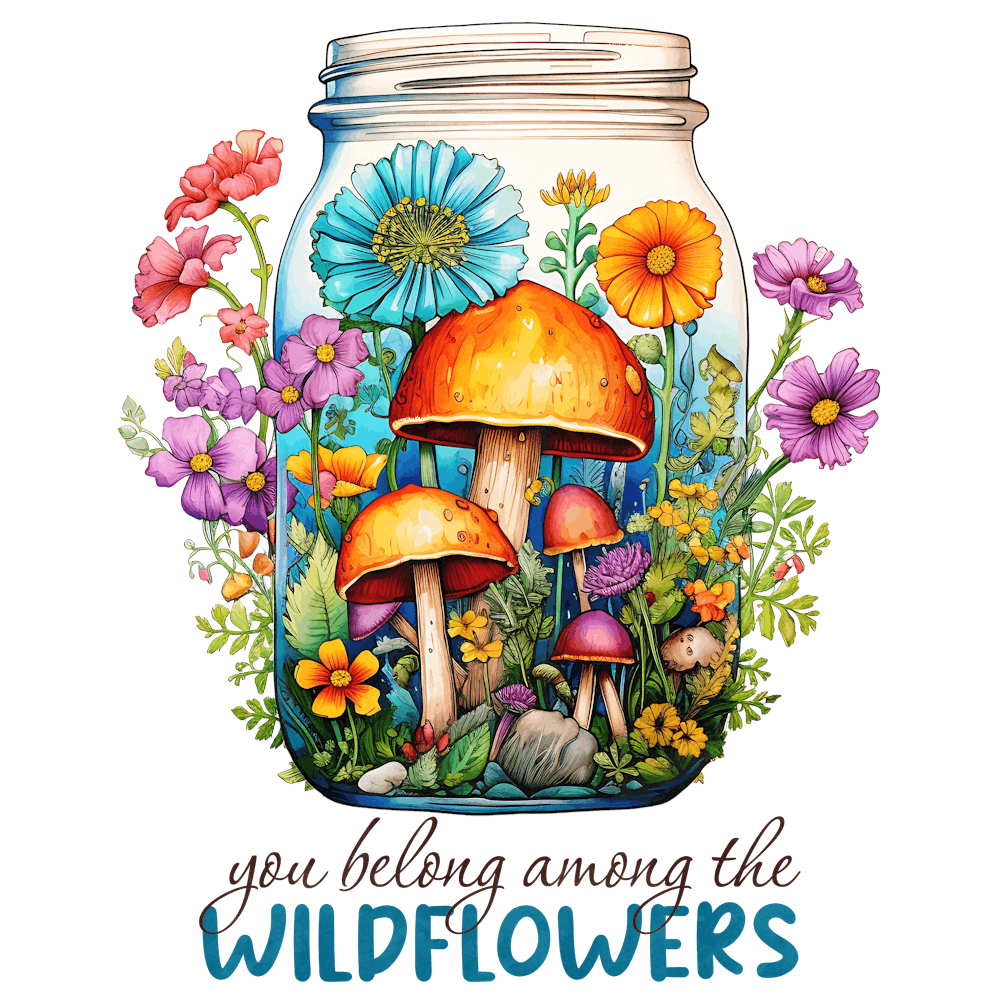 You'Re Helping The Wildflowers