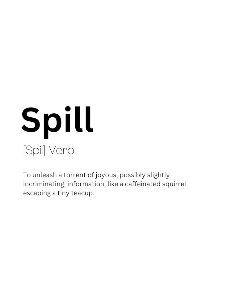 Spill Definition Meaning