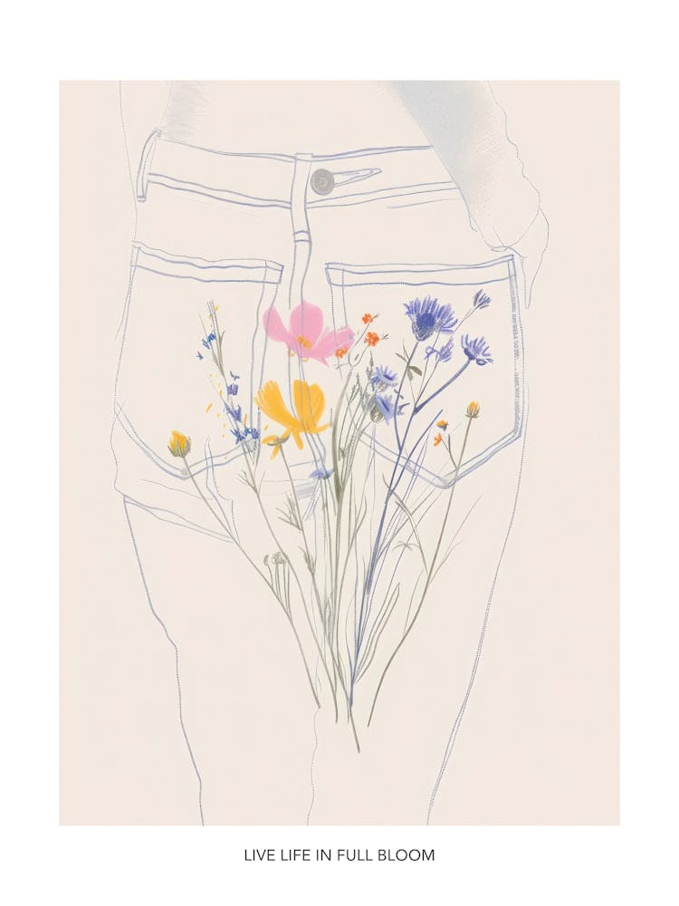 Live Life In Full Bloom Poster Blue Jeans Line Art Flowers 5