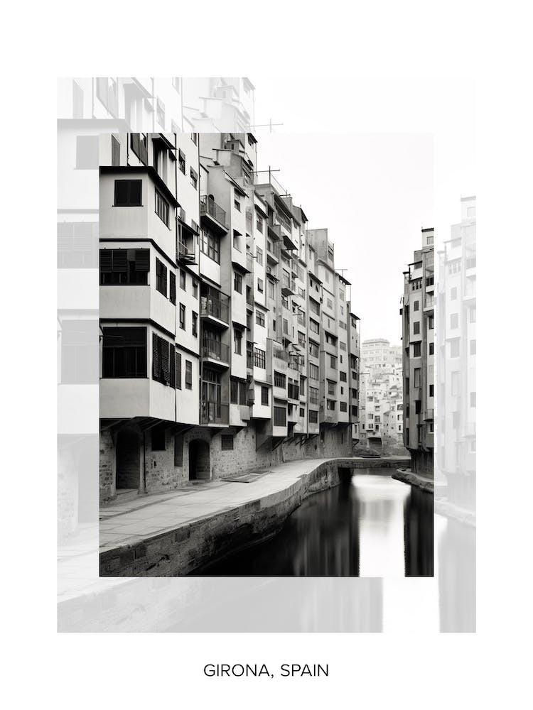 Poster Of Girona, Spain, Black And White Old Photo 2