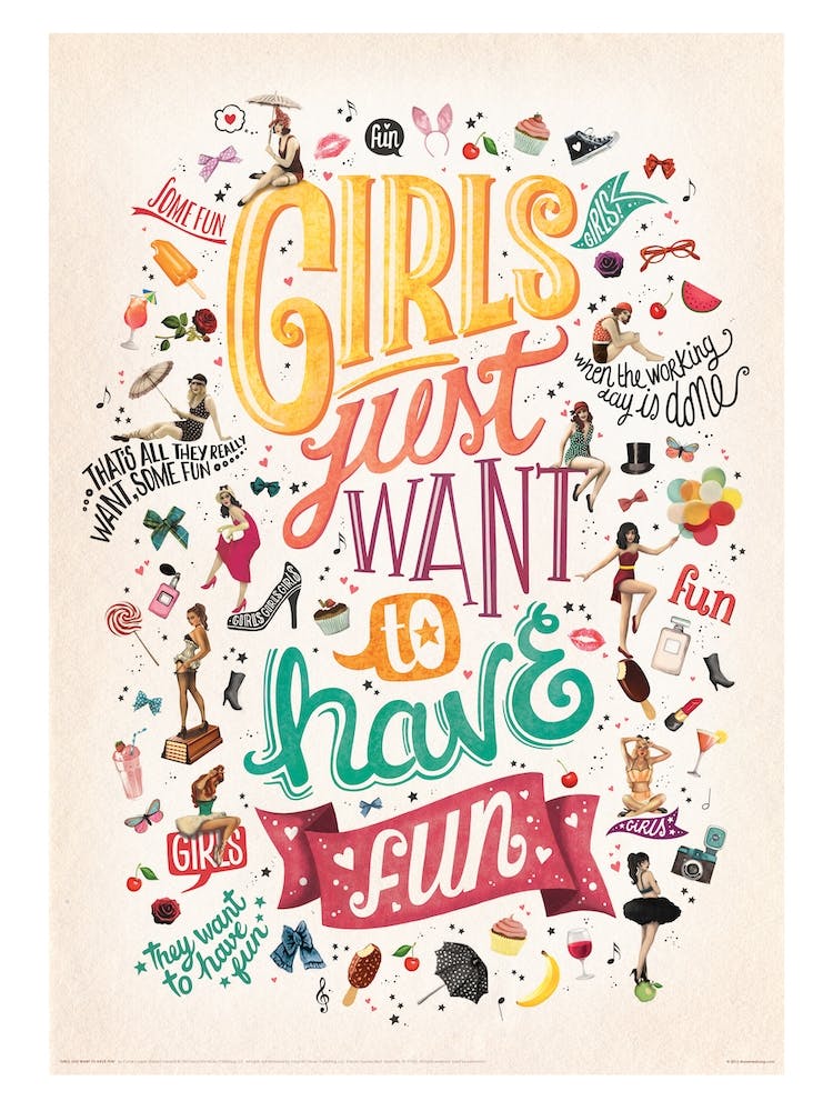 Girls Just Want to Have Fun