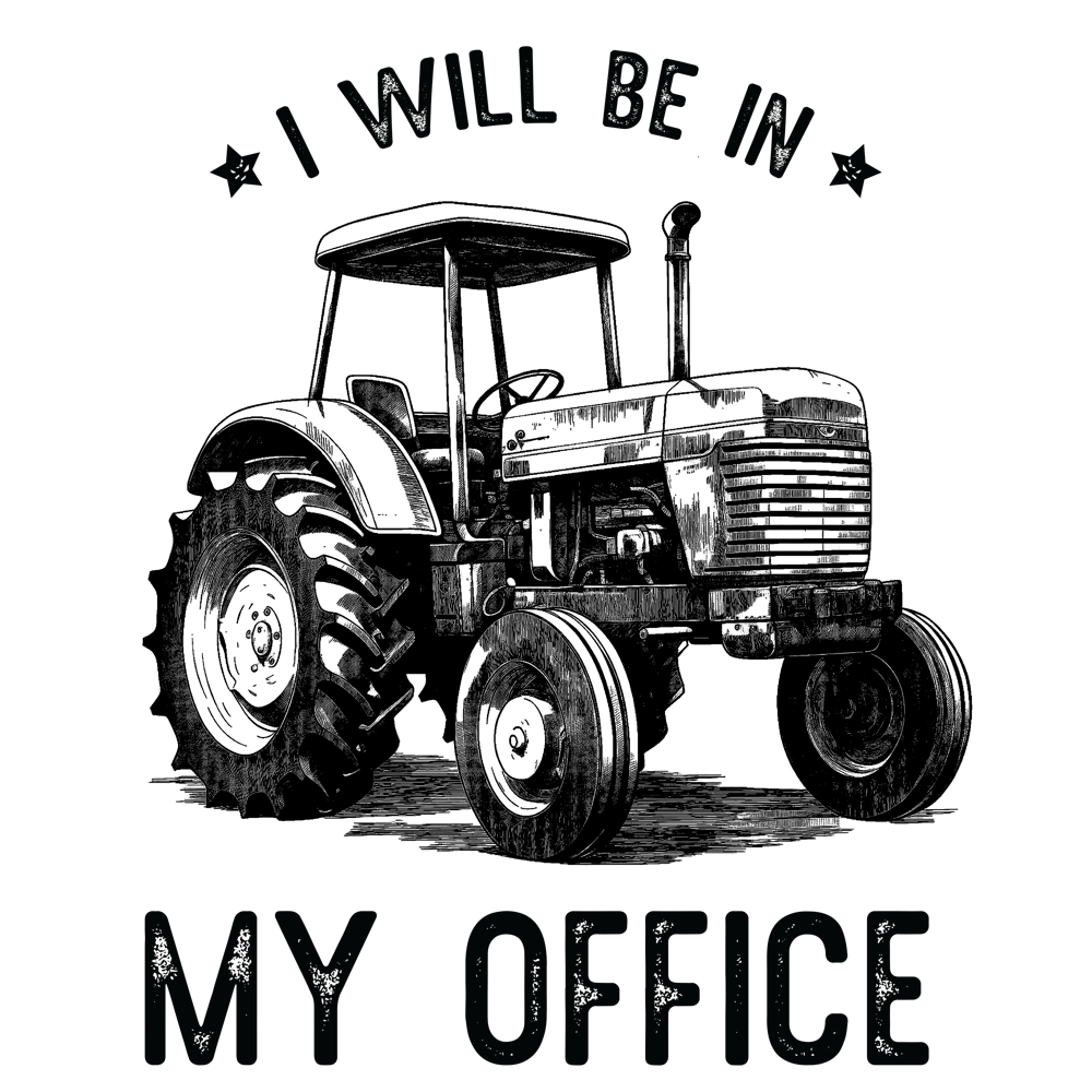 I Will Be In My Office