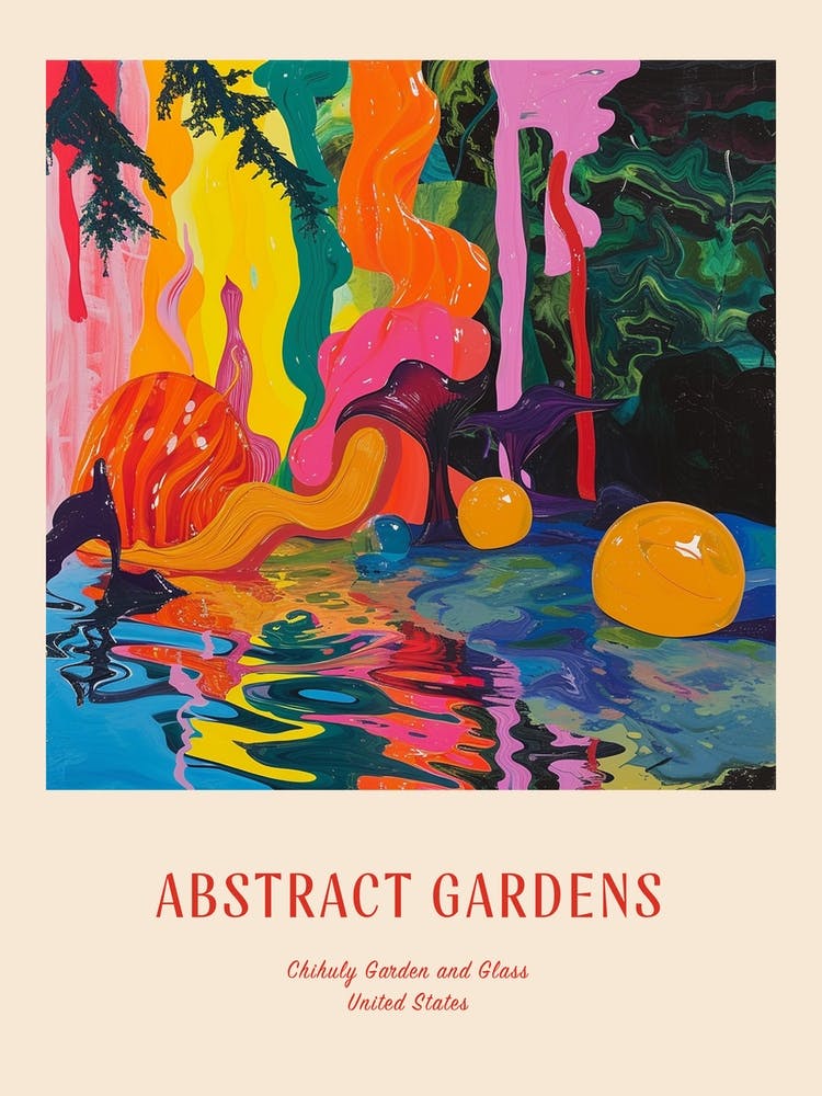 Colourful Gardens Chihuly Garden And Glass Usa Red Poster