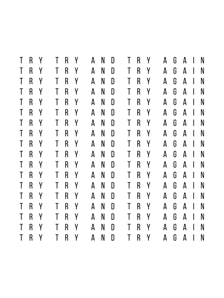 Try Try And Try Again 2