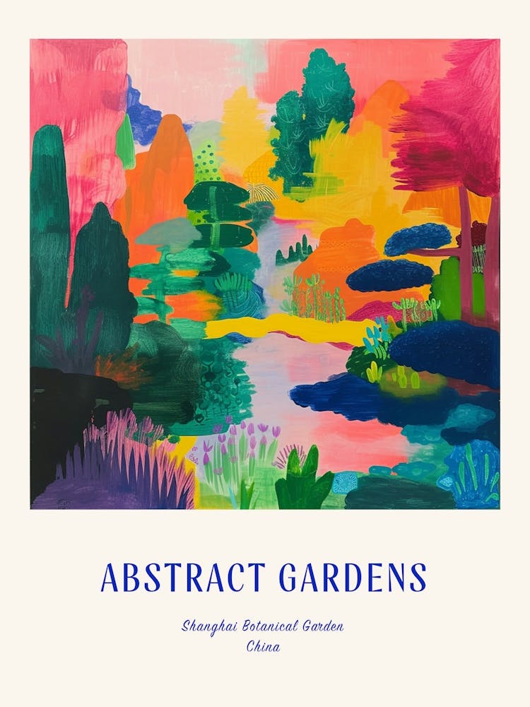 Colourful Gardens Shanghai Botanical Garden China 1 Blue Poster
