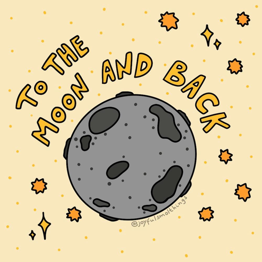 To The Moon And Back