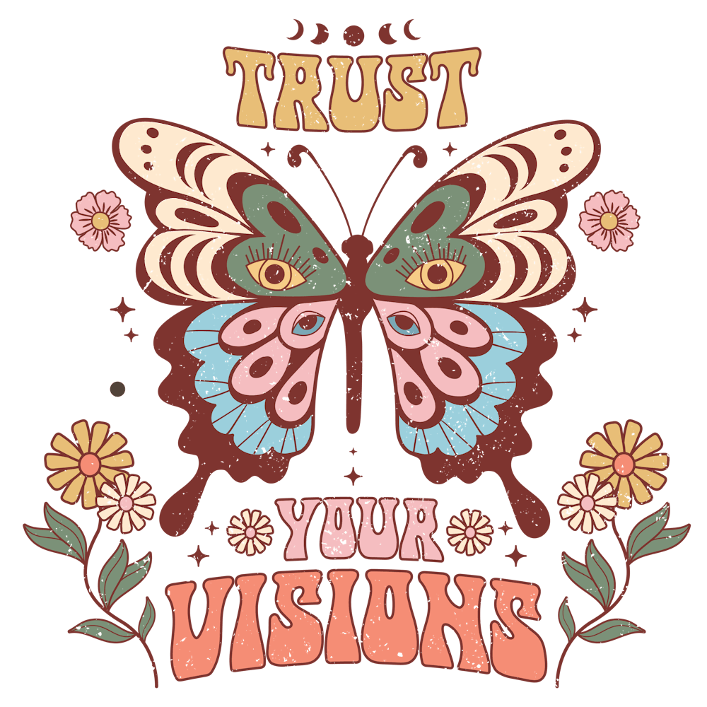 Trust Your Visions