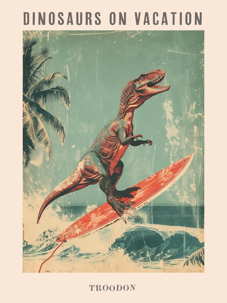 Vintage Troodon Dinosaur On A Surf Board 2 Poster