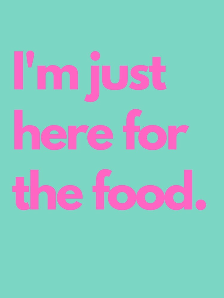 Here For Food Pink Teal Kitchen Typography