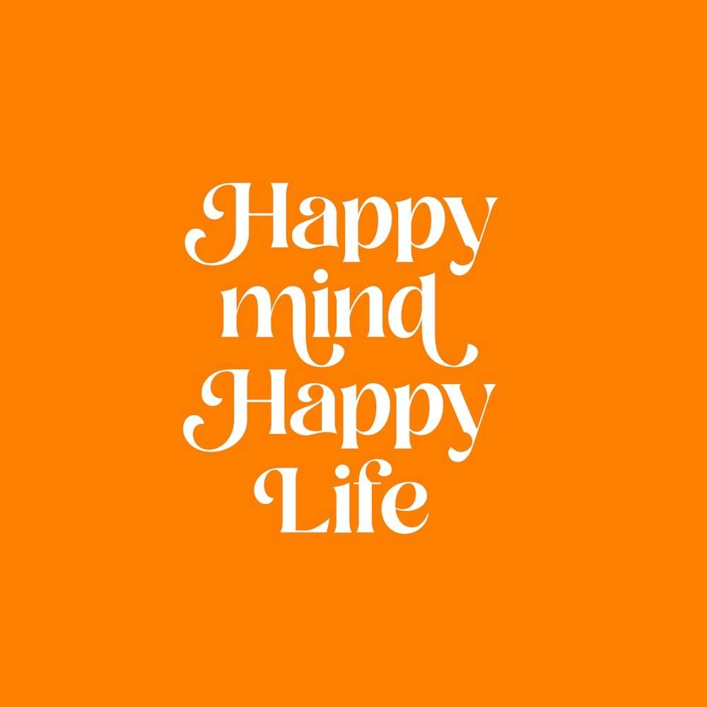 Happy Mind Motivational Retro typography Orange