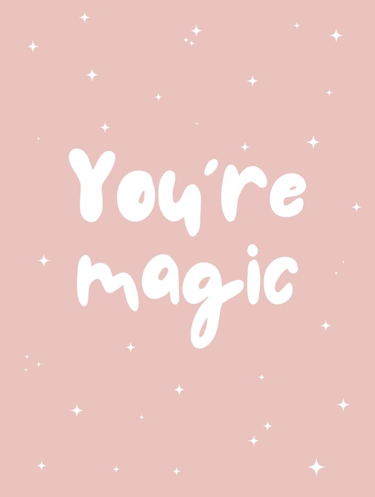 You're Magic - Pink
