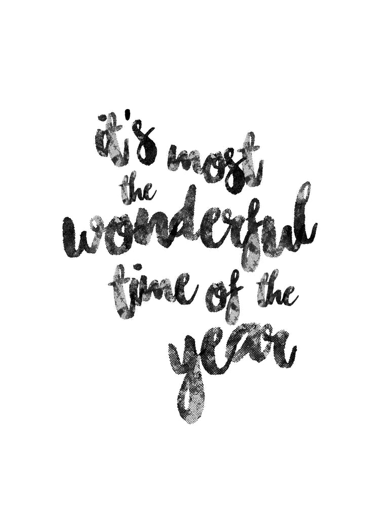 It’s the Most Wonderful Time of the Year" Festive Print