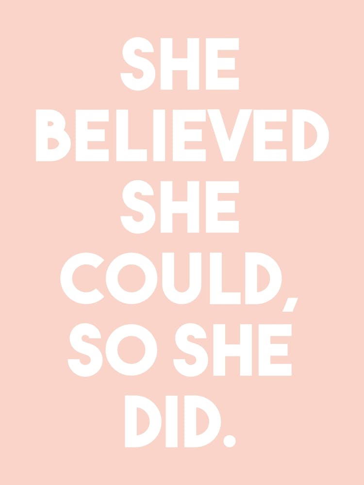 She belived she could so She did in pink